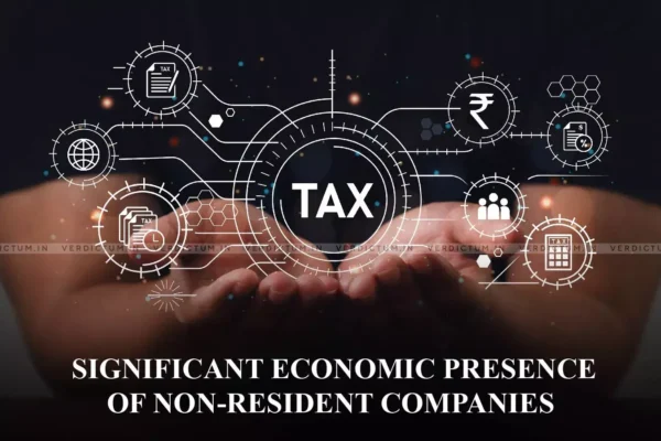 Significant Economic Presence (SEP) under the Income-tax Act, 2025