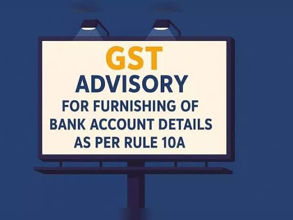 Urgent GSTN Alert: GST Number Suspension Looms if Bank Details Not Submitted